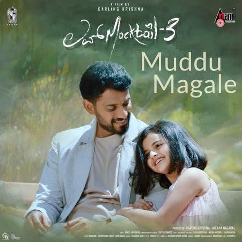 Muddu Magale (From "Love Mocktail 3")