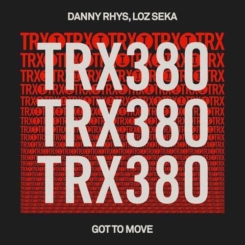 Got To Move (Extended Mix)