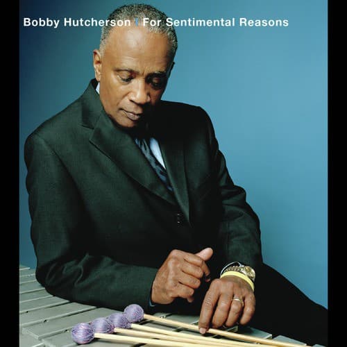 (I Love You) For Sentimental Reasons