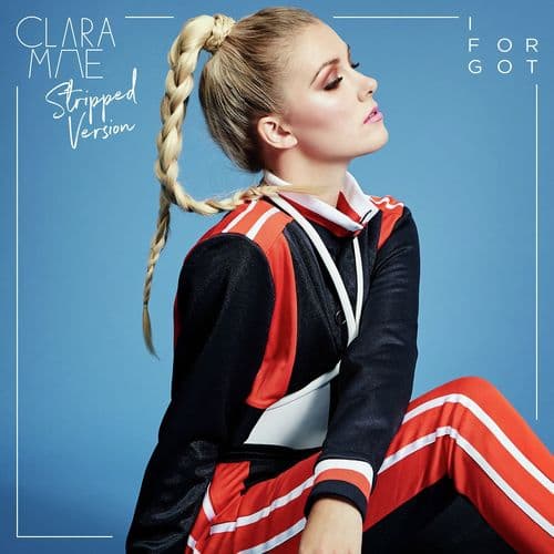 I Forgot (Stripped Version)