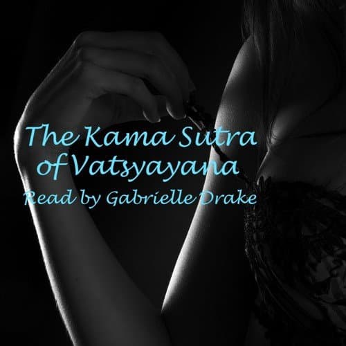 The Karma Sutra - Part 4 (Abridged)