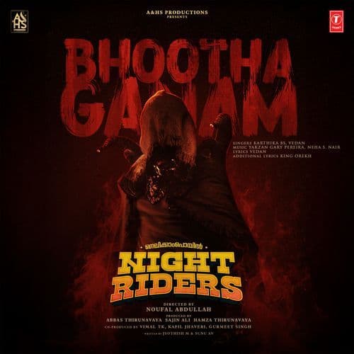 Bhootha Ganam (From "Nellikkampoyil Night Riders")