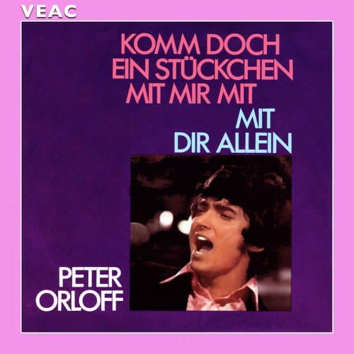 Komm doch ein Stückchen mit mir mit