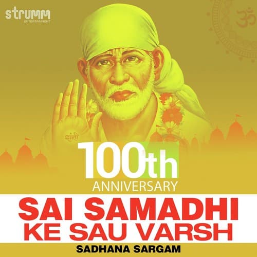 Sai Samadhi Ke Sau Varsh