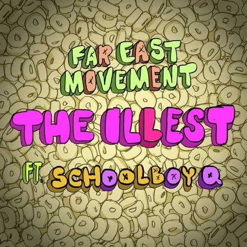 The Illest (Version With Schoolboy Q)