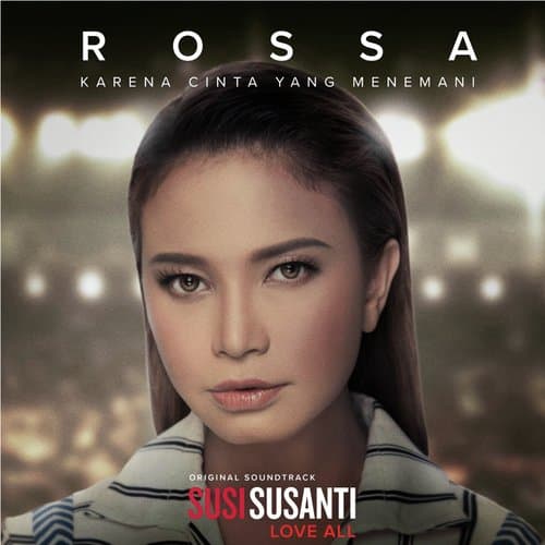 Karena Cinta Yang Menemani (Original Soundtrack from the Movie "Susi Susanti - Love All")