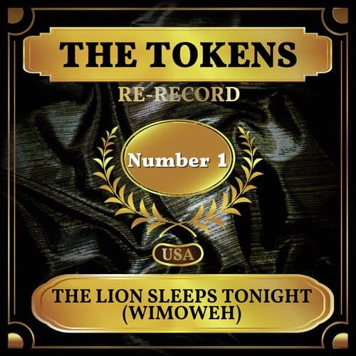 The Lion Sleeps Tonight (Wimoweh) (Rerecorded)