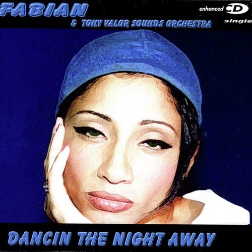 Dancin' The Night Away (Tony Valor 12inch Mix)