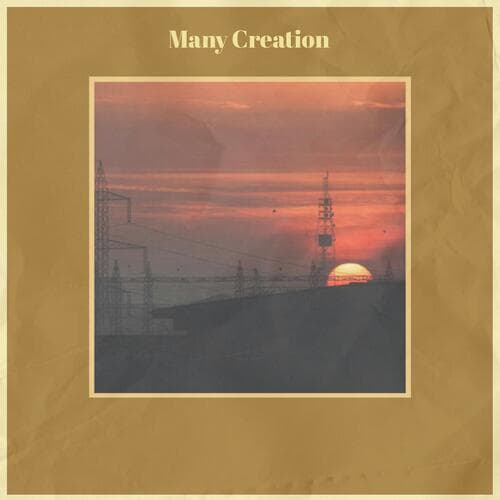 Many Creation