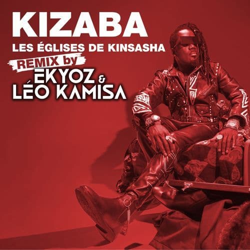 Les Églises de Kinshasa (Ekyoz & Léo Kamisa Remix)