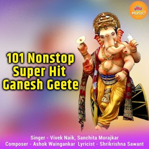 101 Nonstop Super Hit Ganesh Geete