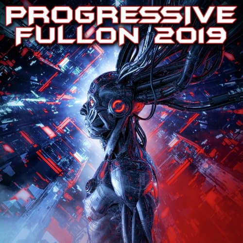 Red Eye Warrior (Progressive Fullon 2019 DJ Mixed)