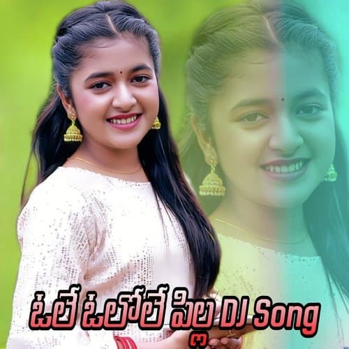 Ole Olole Pilla (Dj Song)