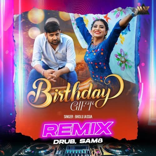 Birthday Gift (Remix)