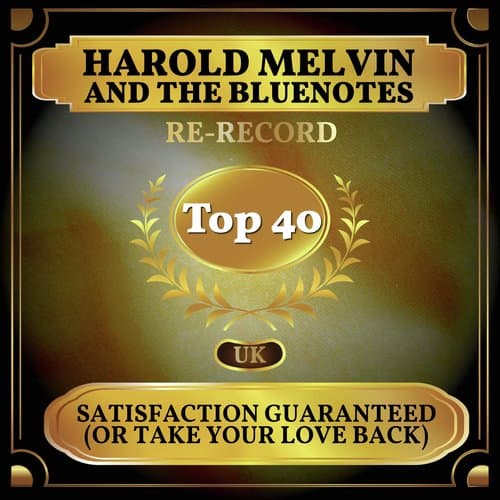 Satisfaction Guaranteed (Or Take Your Love Back) (Rerecorded)