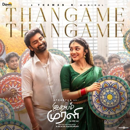 Thangame Thangame (From "Idhayam Murali")