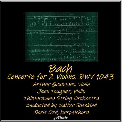 Concerto for 2 Violins in D Minor, BWV 1043: I. Vivace
