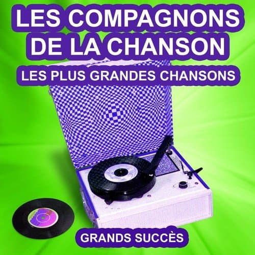 Les Compagnons De La Chanson
