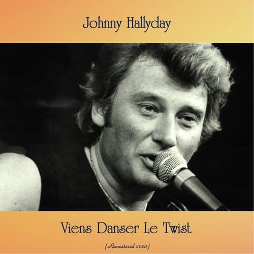 Viens Danser Le Twist "Let's Twist Again" (Part 2 In English) (Remastered 2020)