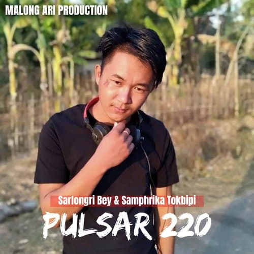 Pulsar 220 (Karbi Song)