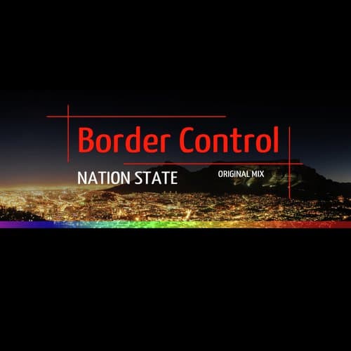 Nation State (Original Mix)