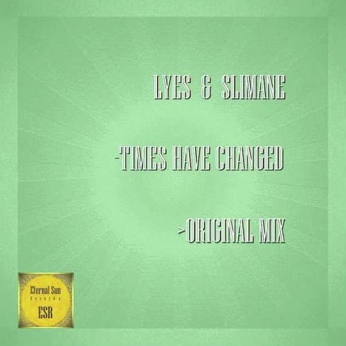 Times Have Changed (Original Mix)