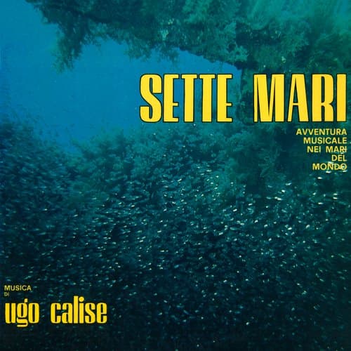 Occhi di mare (Sette mari (Avventura musicale nei mari del mondo) / Remastered 2023)