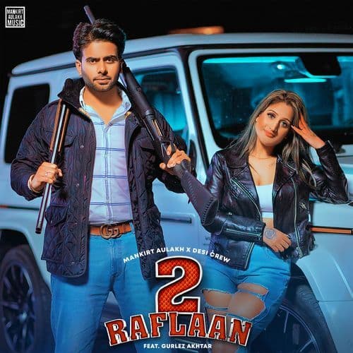 2 Raflaan (feat. Gurlez Akhtar)