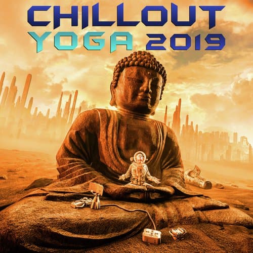 Voices (Chill Out Yoga 2019 Dj Mixed)