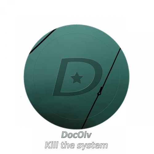 Kill The System (Dubean Neuro Mix)