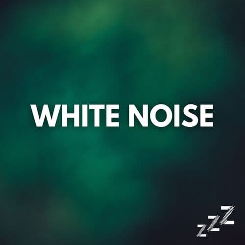 White Noise For Sleep