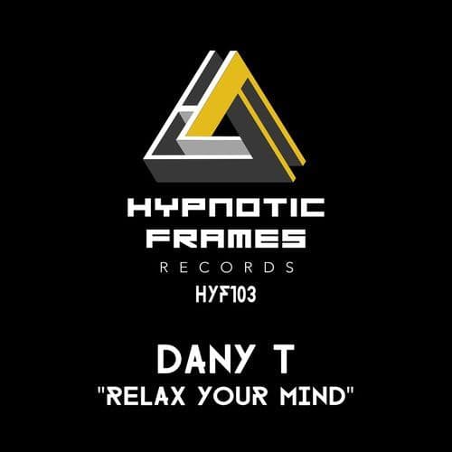 Relax Your Mind (Original Mix)