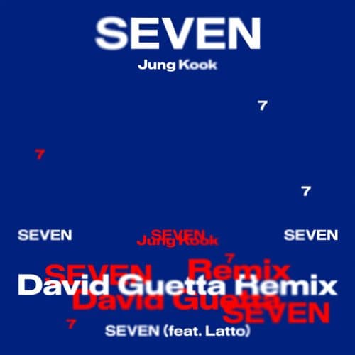 Seven (David Guetta Remix)