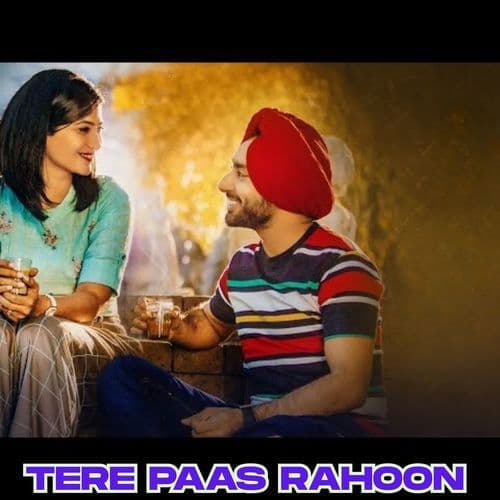 Tere Paas Rahoon