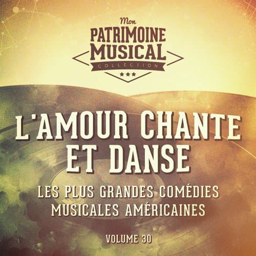 You're Easy to Dance (Extrait de la comédie musicale « L'amour chante et danse »)