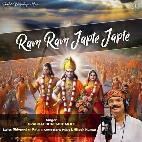 Ram Ram Japte Japte