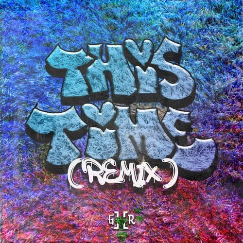 This Time (Remix)