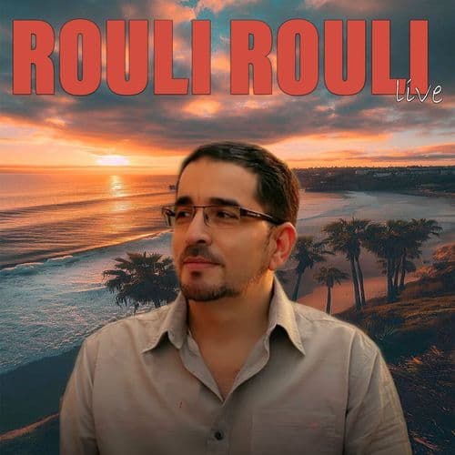 Rouli Rouli (Live)