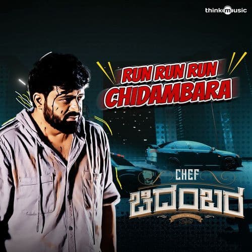 Run Run Run Chidambara (From "Chef Chidambara")