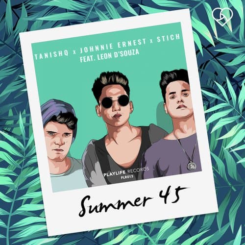 SUMMER 45 (feat. Leon D'souza)